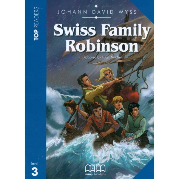 Swiss Family Robinson, Level 3, Students Book with CD-Rom