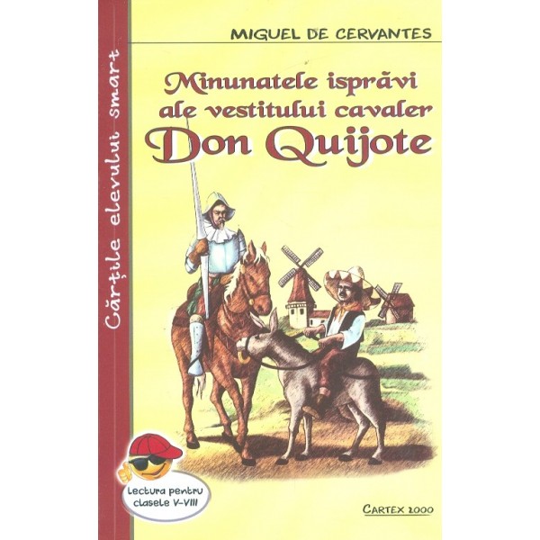 Minunatele ispravi ale vestitului cavaler Don Quijote