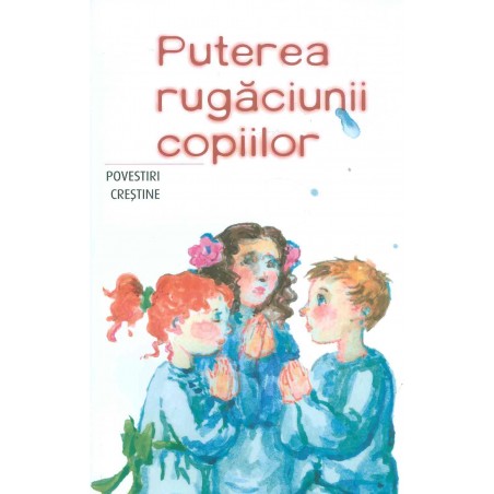 Puterea rugaciunii...