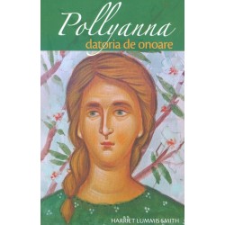 Pollyanna, vol. V - Datoria...