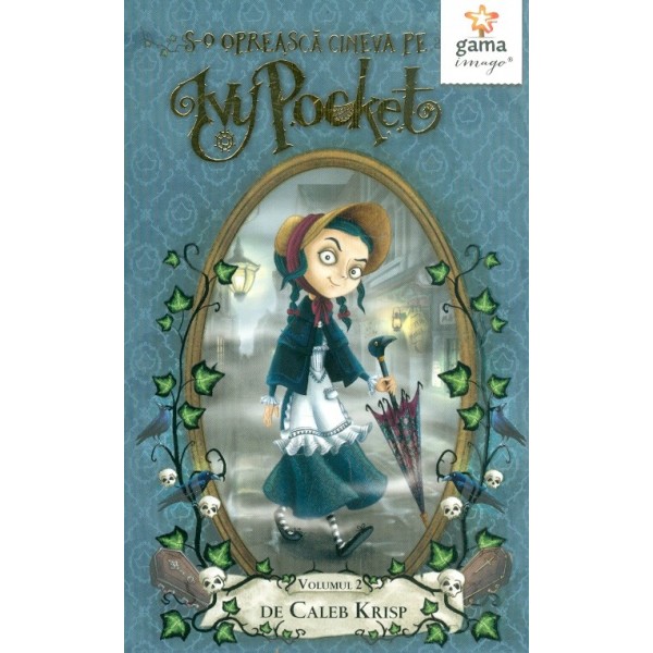 S-o opreasca cineva pe Ivy Pocket, vol. II