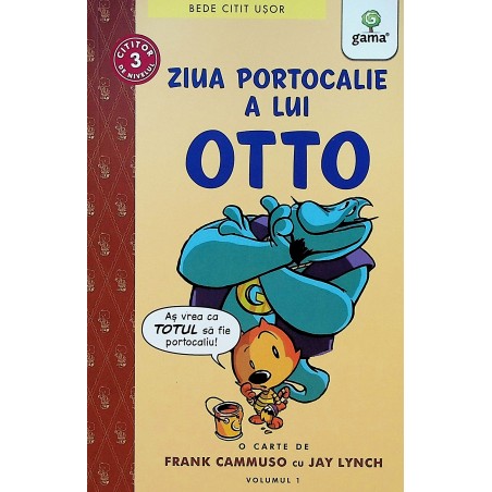 Ziua portocalie a lui Otto,...