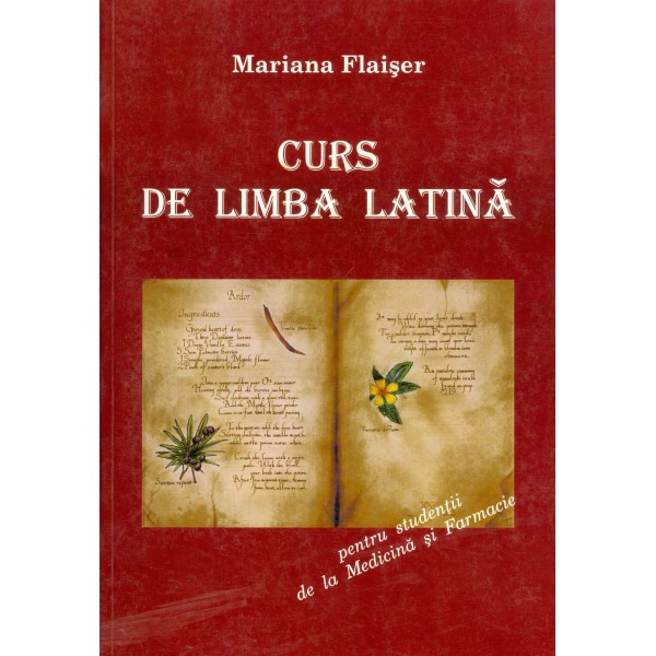 Curs de limba latina pentru studentii de la Medicina si Farmacie