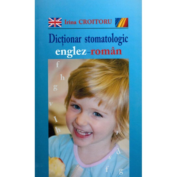 Dictionar stomatologic englez-roman