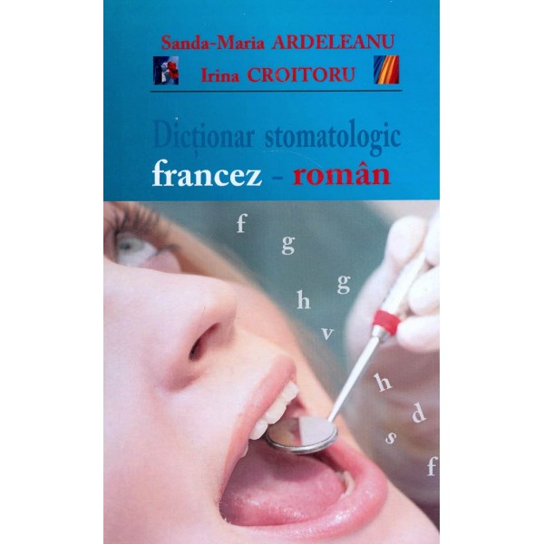Dictionar stomatologic francez-roman
