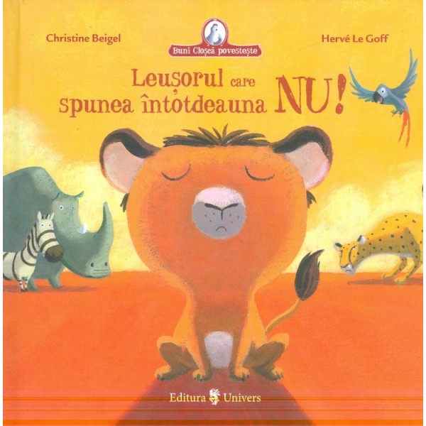 Leusorul care spunea intotdeauna Nu!