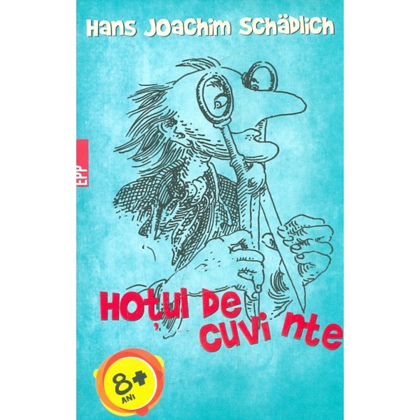 Hotul de cuvinte, 8 ani+