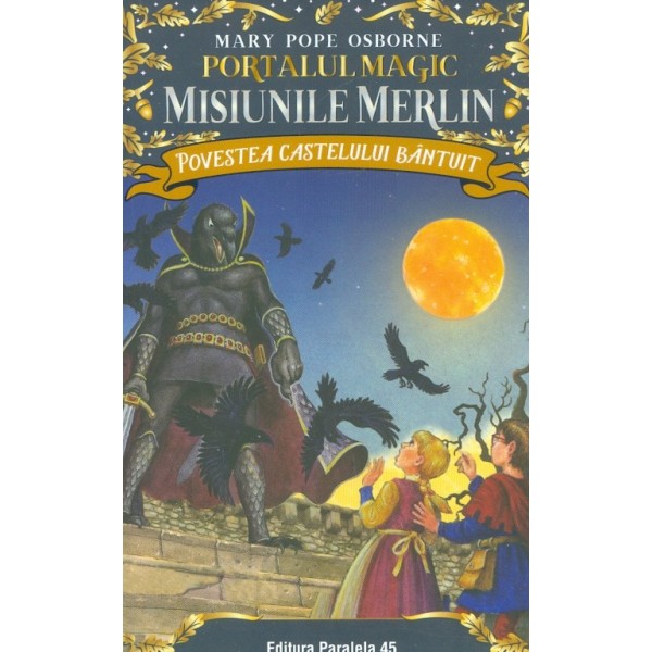 Povestea castelului bantuit