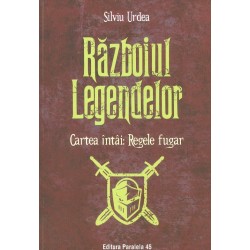 Razboiul legendelor. Cartea intai - Regele fugar