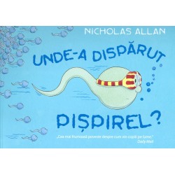 Unde-a disparut Pispirel?