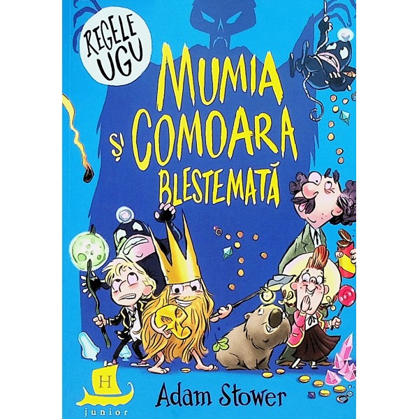 Regele Ugu. Mumia si comoara blestemata