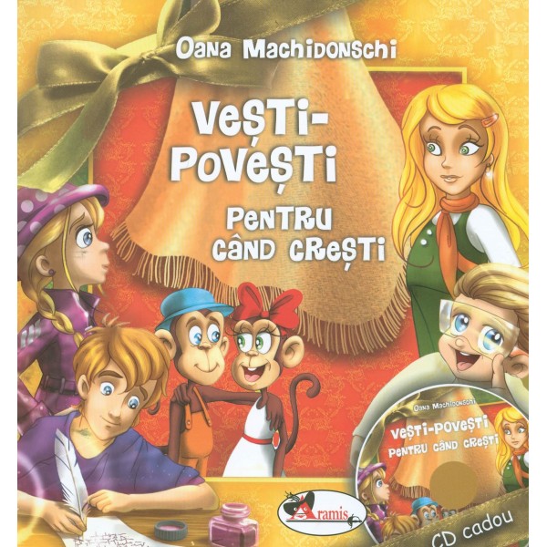 Vesti-Povesti pentru cand cresti cu CD cadou