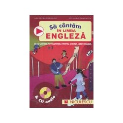 Sa cantam in limba engleza...