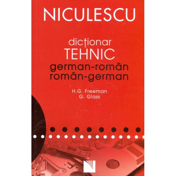 Dictionar tehnic german-roman dublu