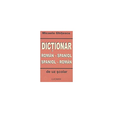 Dictionar roman-spaniol...