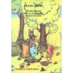 Scufita Rosie. Elfii si pantofarul. Printul broscoi