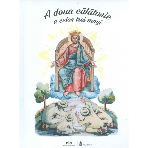 A doua calatorie a celor trei magi