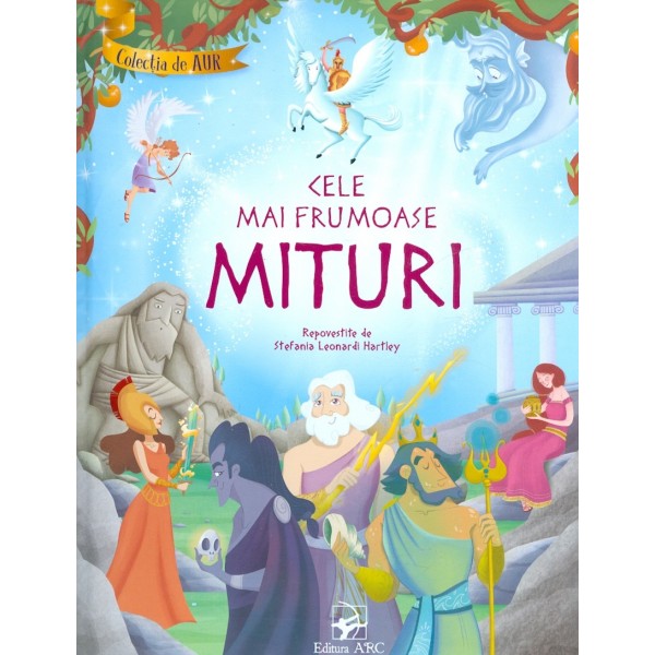 Cele mai frumoase mituri