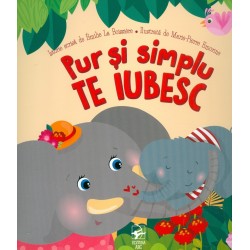 Pur si simplu Te iubesc