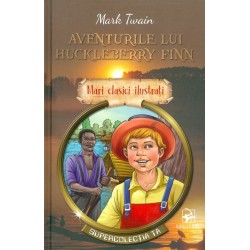 Aventurile lui Huckleberry Finn
