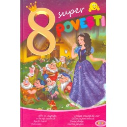 8 Super povesti - Alba ca...