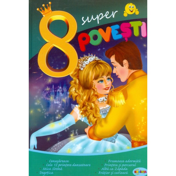 8 Super povesti - Cenusareasa