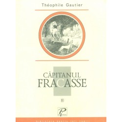 Capitanul Fracasse, vol. II