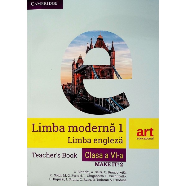 Limba moderna 1. Limba engleza, clasa a VI-a. Teachers Book