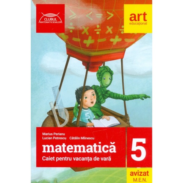 Matematica, clasa a V-a. Caiet pentru vacanta de vara