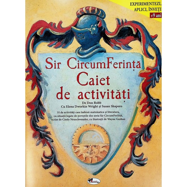 Sir CircumFerinta. Caiet de activitati + 9 ani