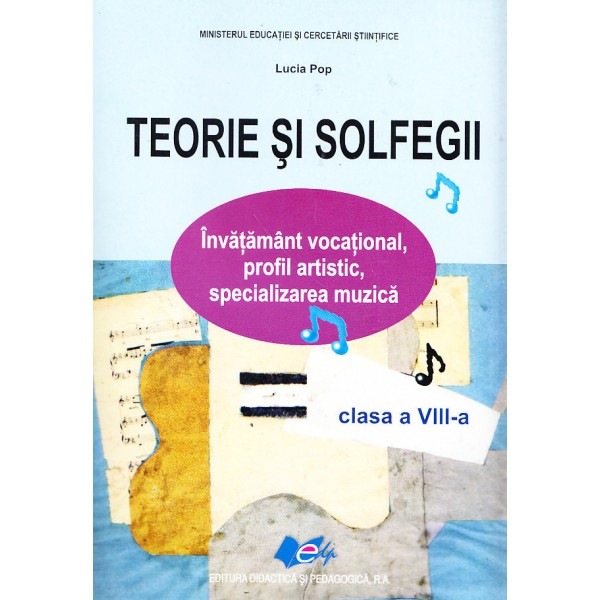 Teorie si solfegii, clasa a VIII-a