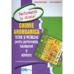 Chimie anorganica - Teorie si probleme pentru performanta, bacalaureat si admitere