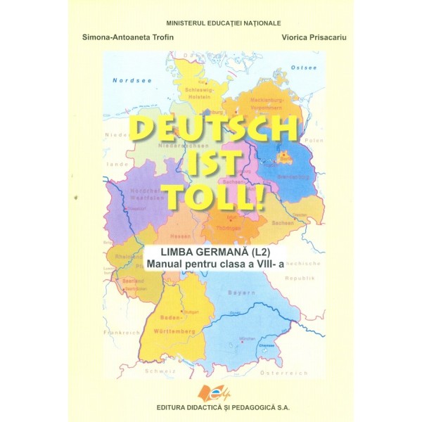 Deutsch ist Toll! - Limba germana (L2), clasa a VIII-a