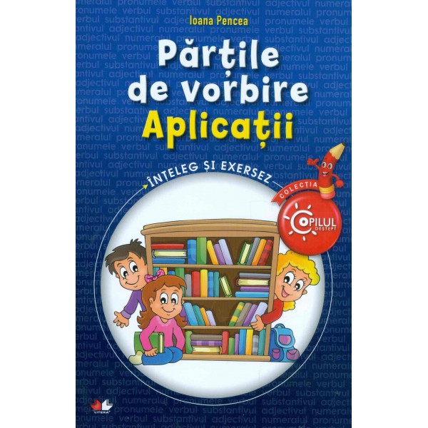 Partile de vorbire. Aplicatii