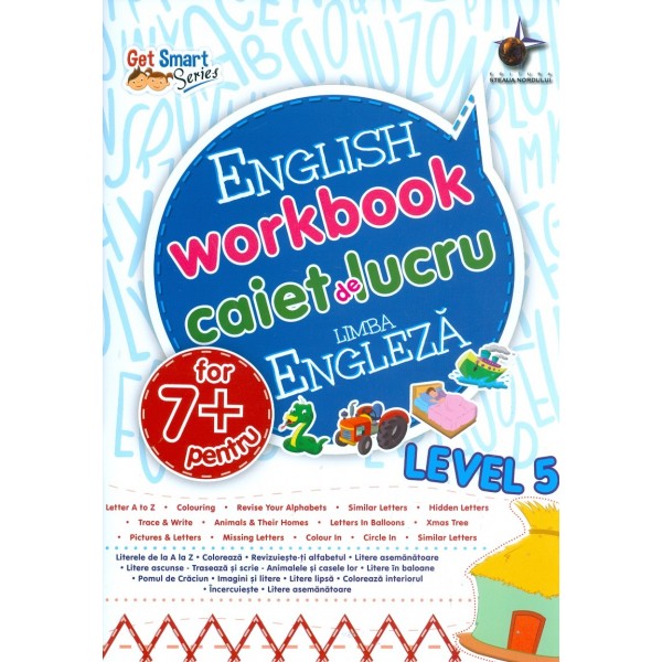 English Workbook, 7+ for Level 5. Caiet de lucru, limba engleza