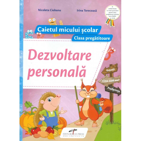 Dezvoltare personala. Caietul micului scolar, clasa pregatitoare