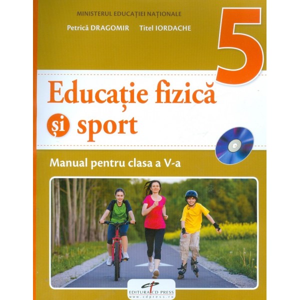 Educatie fizica si sport, clasa a V-a cu CD
