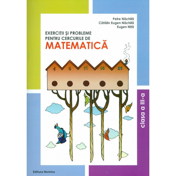 Matematica, clasa a III-a: exercitii si probleme