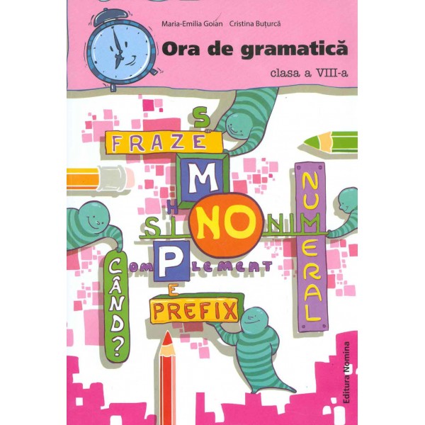 Ora de gramatica, clasa a VIII-a