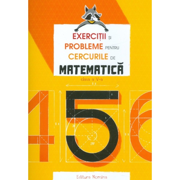 Exercitii si probleme pentru cercurile de matematica, clasa a V-a