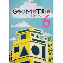 Geometrie pentru toti,...