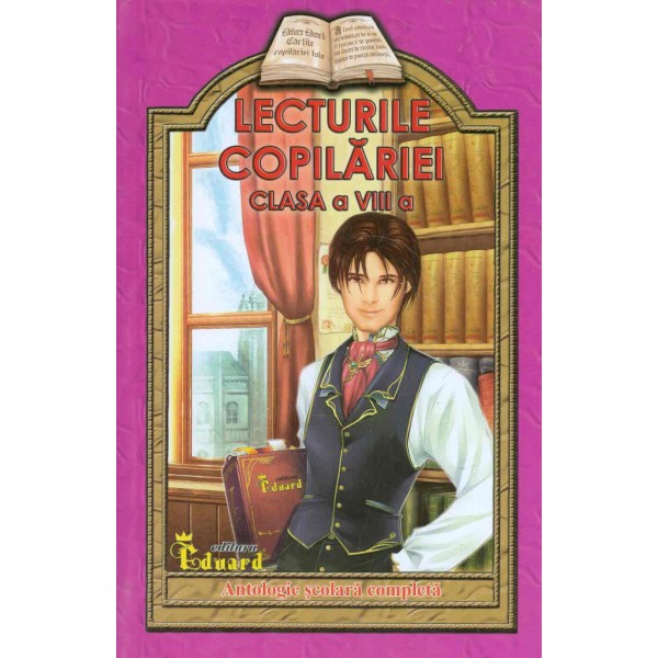 Lecturile copilariei, clasa a VIII-a