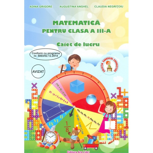 Matematica pentru clasa a III-a - Caiet de lucru