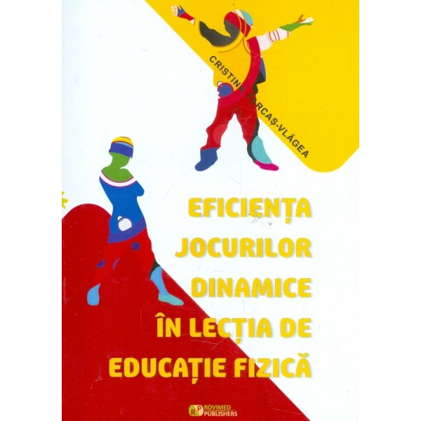Eficienta jocurilor dinamice in lectia de educatie fizica