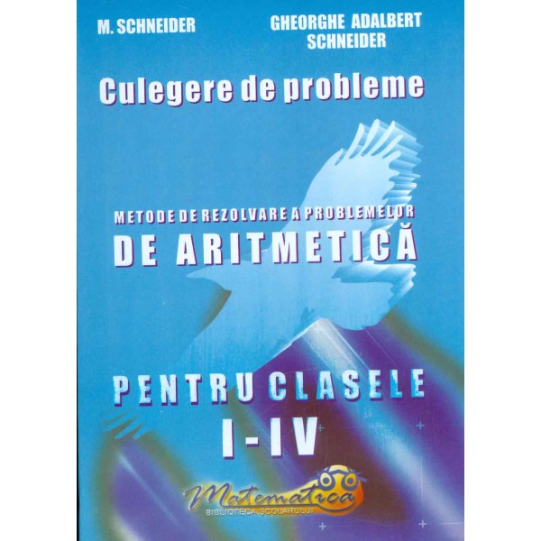 Metode de rezolvare a problemelor de aritmetica pentru clasele I-IV