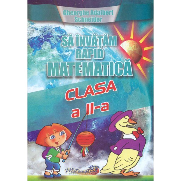 Sa invatam rapid matematica, clasa a II-a