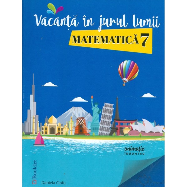 Vacanta in jurul lumii - Matematica, clasa a VII-a