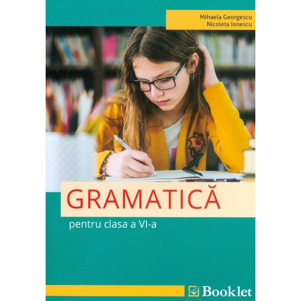 Gramatica pentru clasa a VI-a