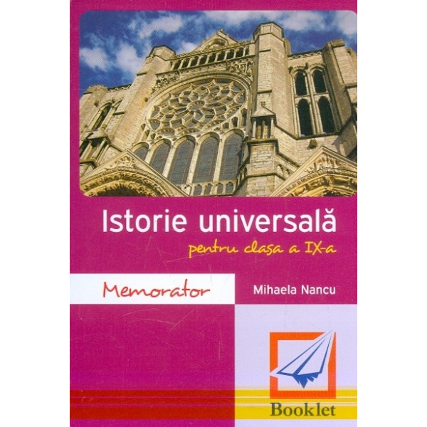 istorie universala pentru clasa a IX-a - Memorator