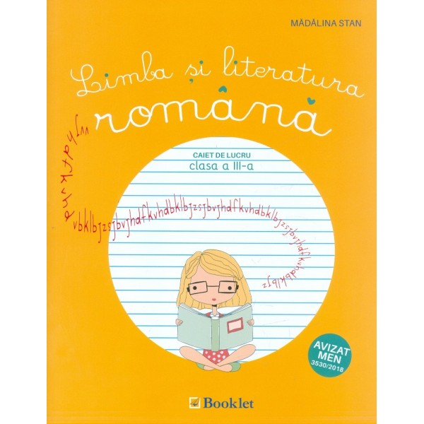 Limba si literatura romana - Caiet de lucru clasa a III-a